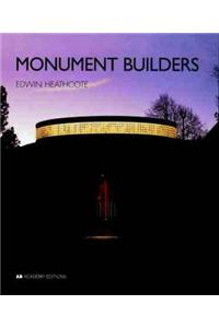 Monument Builders: Modern Architecture and Death