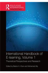 International Handbook of E-Learning Volume 1: Theoretical Perspectives and Research