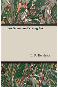 Late Saxon And Viking Art