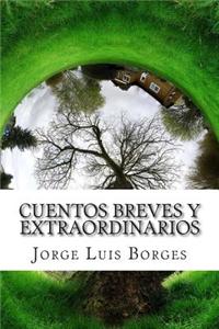 Cuentos Breves y Extraordinarios