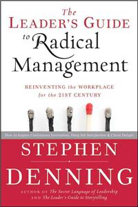Leader's Guide to Radical Management