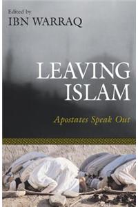 Leaving Islam: Apostates Speak Out