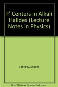 F Centers in Alkali Halides