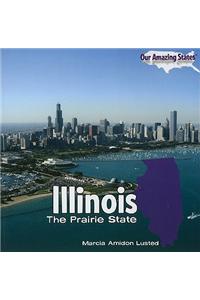 Illinois: The Prairie State
