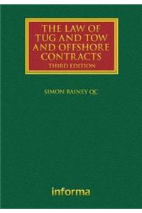 Law of Tug and Tow and Offshore Contracts