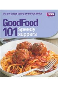 101 Speedy Suppers: Triple-Tested Recipes
