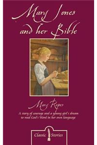 Mary Jones and Her Bible