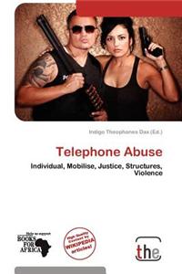 Telephone Abuse