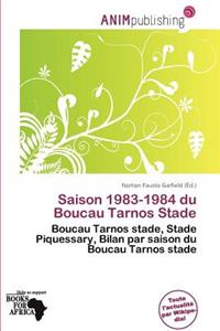 Saison 1983-1984 Du Boucau Tarnos Stade