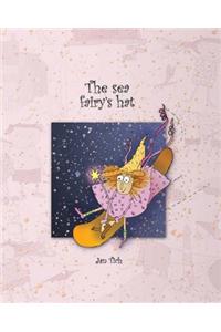 The Sea Fairy's Hat