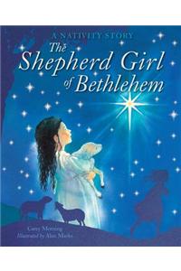 The Shepherd Girl of Bethlehem: A Nativity Story