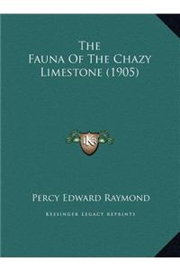 The Fauna of the Chazy Limestone (1905)