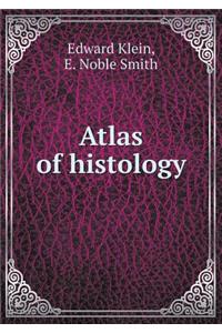 Atlas of Histology