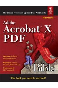 Adobe Acrobat X Pdf Bible