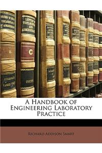 A Handbook of Engineering Laboratory Practice