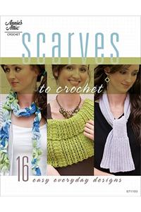 Scarves to Crochet