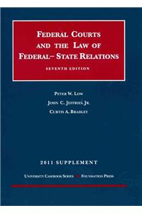 Federal Courts and the Law of Federal-State Relations 2011