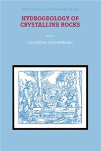 Hydrogeology of Crystalline Rocks