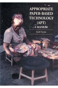 Appropriate Paper-Based Technology (Apt): A Manual