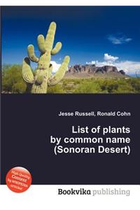 List of Plants by Common Name (Sonoran Desert)
