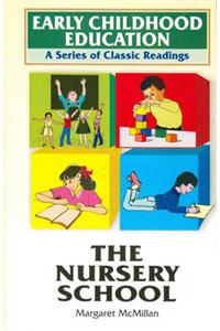 Early Childhood Education: A Series of Classic Readings