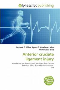 Anterior Cruciate Ligament Injury