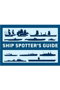 Ship Spotter S Guide