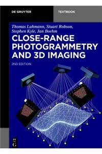 Close-Range Photogrammetry and 3D Imaging