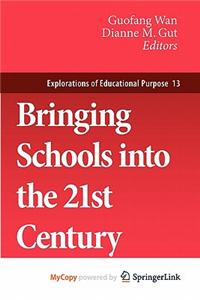 Bringing Schools Into the 21st Century