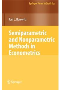 Semiparametric and Nonparametric Methods in Econometrics