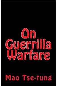On Guerrilla Warfare