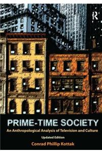 Prime-Time Society: An Anthropological Analysis of Television and Culture