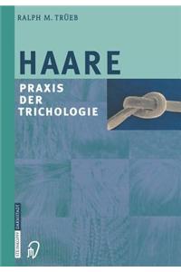 Haare: Praxis Der Trichologie