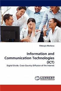 Information and Communication Technologies (Ict)