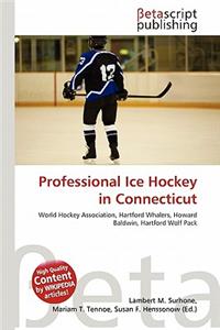 Professional Ice Hockey in Connecticut