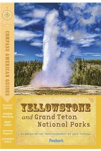 Compass American Guides: Yellowstone and Grand Teton National Parks