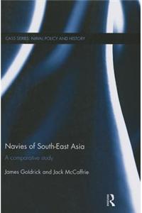 Navies of South-East Asia: A Comparative Study