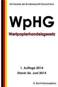 Wertpapierhandelsgesetz - Wphg