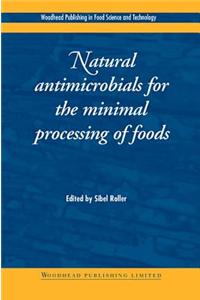 Natural Antimicrobials for the Minimal Processing of Foods