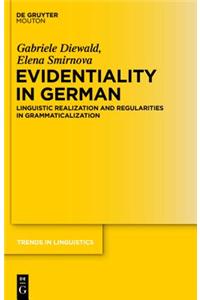 Evidentiality in German: Linguistic Realization and Regularities in Grammaticalization
