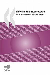 News in the Internet Age: New Trends in News Publishing
