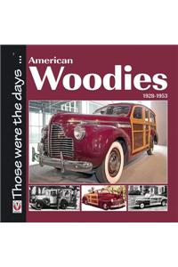 American Woodies 1928-1953