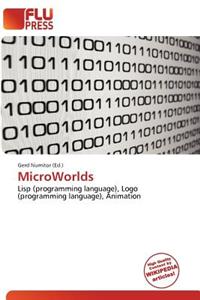 Microworlds