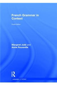 French Grammar in Context