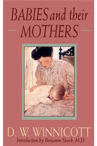 Babies and Their Mothers