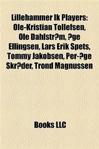 Lillehammer Ik Players: OLE-Kristian Tollefsen, OLE Dahlstrom, Age Ellingsen, Lars Erik Spets, Tommy Jakobsen, Per-Age Skroder, Trond Magnusse