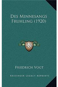 Des Minnesangs Fruhling (1920)