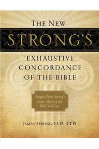 New Strong's Exhaustive Concordance of the Bible