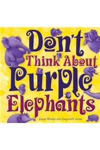 Don't Think about Purple Elephants