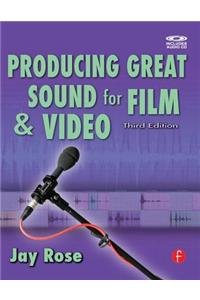 Producing Great Sound for Film and Video [With CD]
